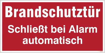 GLOBAL CARTELLO SEGNALETICO UNI - Brandschutztür Schließt bei Alarm automatisch - Adesivo Extra Resistente, Pannello in Forex, Pannello In Alluminio