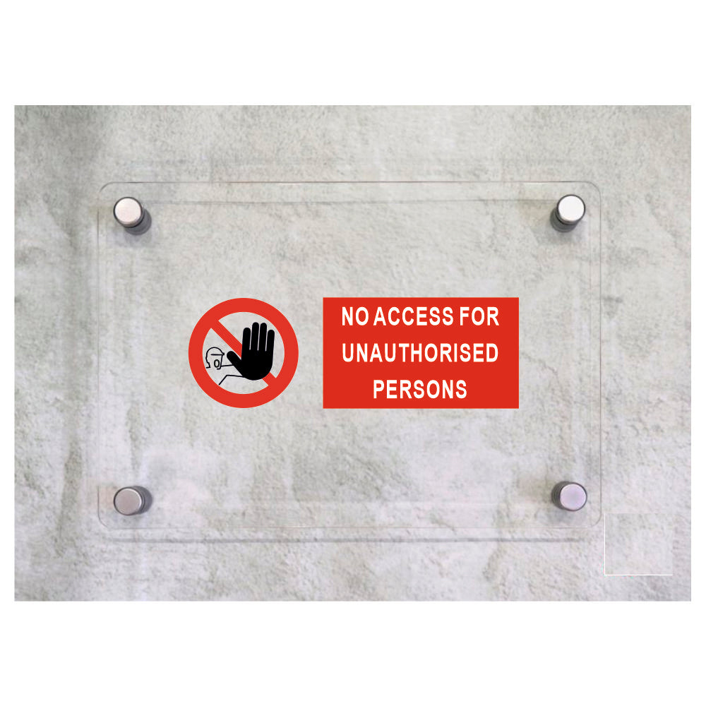 Global Targa Cartello in plexiglass UNI - ACCESSO FOR UNAUTHORISED PERSONS - Con Distanziali in acciaio inox, Stampa UV