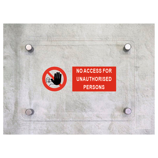 Global Targa Cartello in plexiglass UNI - ACCESSO FOR UNAUTHORISED PERSONS - Con Distanziali in acciaio inox, Stampa UV