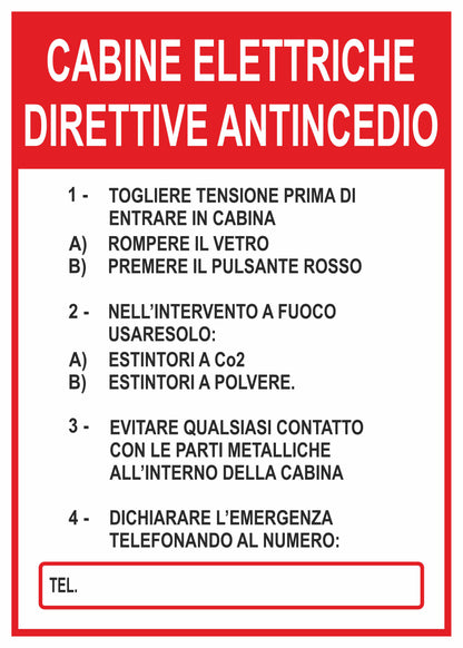 GLOBAL CARTELLO SEGNALETICO - Cabine elettriche direttive antincendio - Adesivo Extra Resistente, Pannello in Forex, Pannello In Alluminio