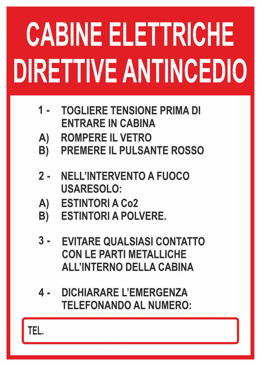 GLOBAL CARTELLO SEGNALETICO - Cabine elettriche direttive antincendio - Adesivo Extra Resistente, Pannello in Forex, Pannello In Alluminio