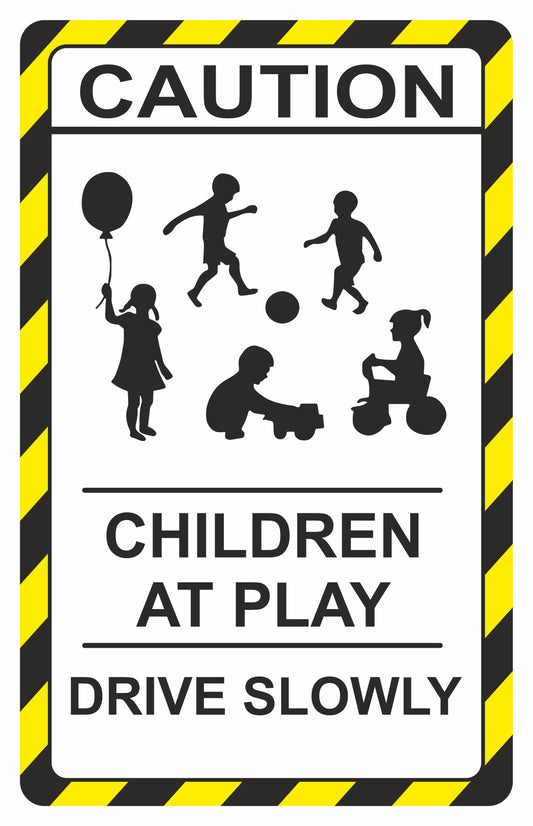 GLOBAL CARTELLO SEGNALETICO - Cartello di Avvertimento con Scritta Caution Children at Play Drive Slowly - Adesivo Extra Resistente, Pannello in Forex, Pannello In Alluminio