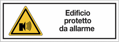 GLOBAL CARTELLO SEGNALETICO UNI - Edificio protetto da allarme - Adesivo Extra Resistente, Pannello in Forex, Pannello In Alluminio