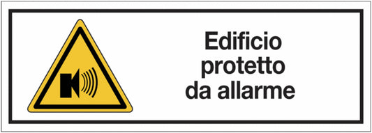 GLOBAL CARTELLO SEGNALETICO UNI - Edificio protetto da allarme - Adesivo Extra Resistente, Pannello in Forex, Pannello In Alluminio