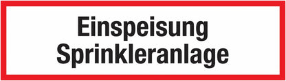 GLOBAL CARTELLO SEGNALETICO UNI -Einspeisung Sprinkleranlage - Adesivo Extra Resistente, Pannello in Forex, Pannello In Alluminio