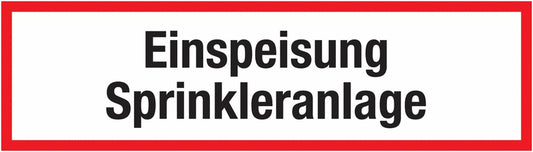 GLOBAL CARTELLO SEGNALETICO UNI -Einspeisung Sprinkleranlage - Adesivo Extra Resistente, Pannello in Forex, Pannello In Alluminio