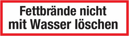 GLOBAL CARTELLO SEGNALETICO UNI - Fettbrände nicht mit Wasser löschen - Adesivo Extra Resistente, Pannello in Forex, Pannello In Alluminio