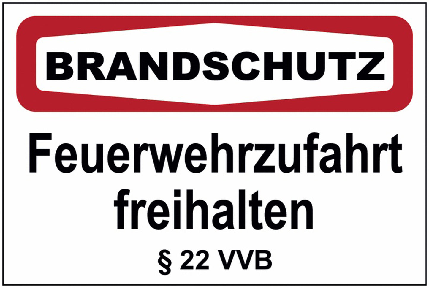 GLOBAL CARTELLO SEGNALETICO - Feuerwehrzufahrt freihalten -  Adesivo Extra Resistente, Pannello in Forex, Pannello In Alluminio