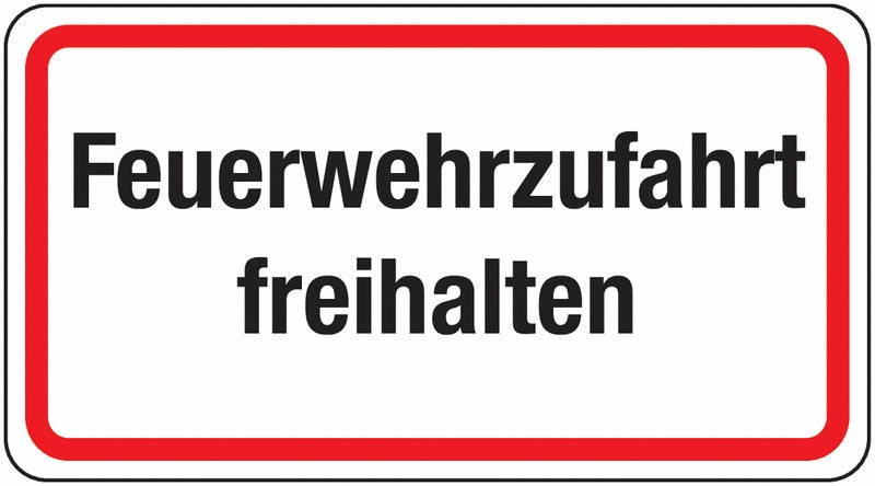 GLOBAL CARTELLO SEGNALETICO UNI - Feuerwehrzufahrt freihalten - Adesivo Extra Resistente, Pannello in Forex, Pannello In Alluminio