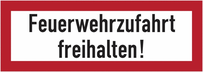 GLOBAL CARTELLO SEGNALETICO UNI - Feuerwehrzufahrt freihalten! - Adesivo Extra Resistente, Pannello in Forex, Pannello In Alluminio