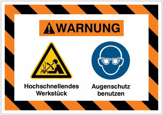 GLOBAL CARTELLO SEGNALETICO - Hochschnellendes Werkstück Augenschutz benutzen -  Adesivo Extra Resistente, Pannello in Forex, Pannello In Alluminio