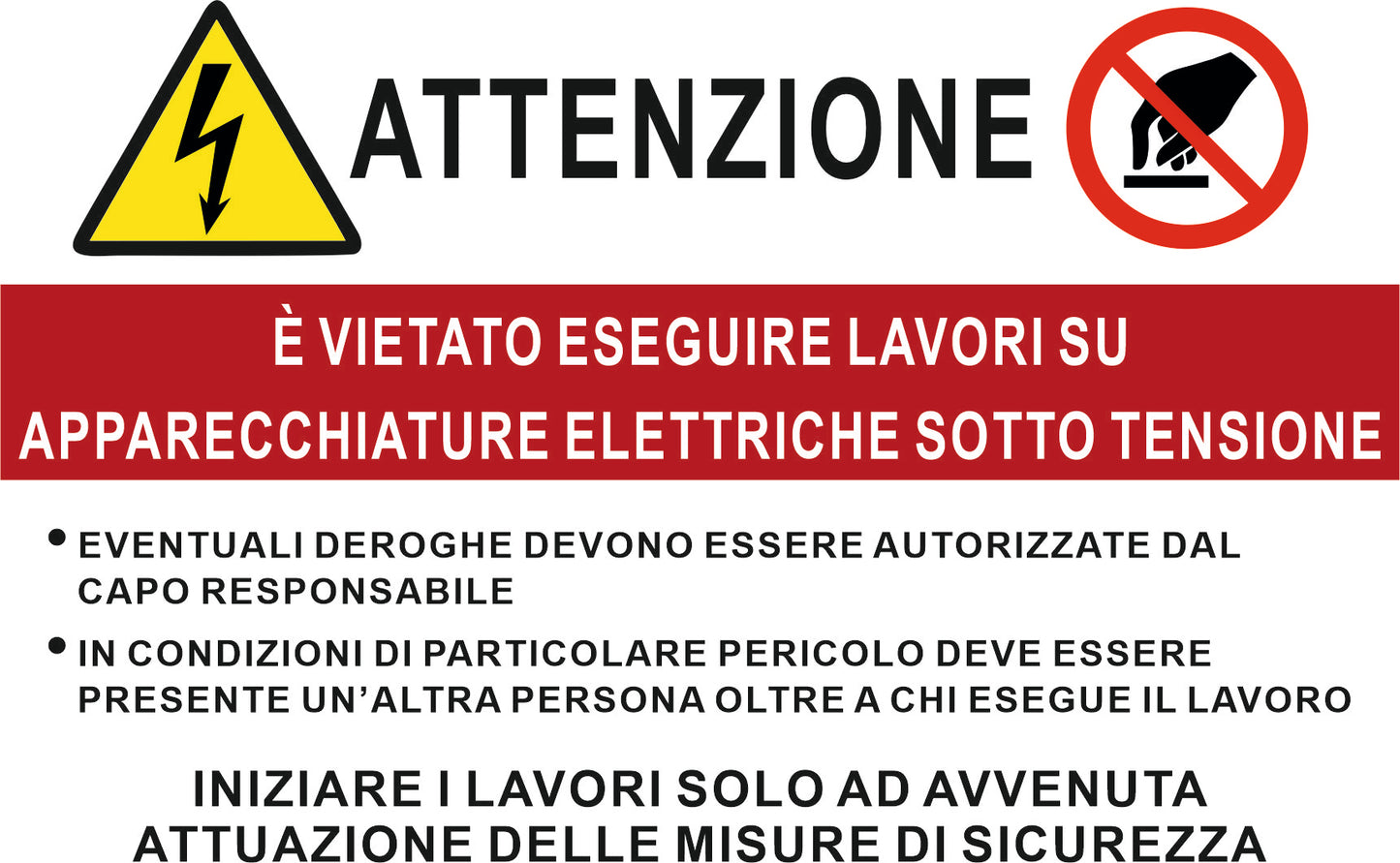 GLOBAL CARTELLO SEGNALETICO - ATTENZIONE - Adesivo Extra Resistente, Pannello in Forex, Pannello In Alluminio