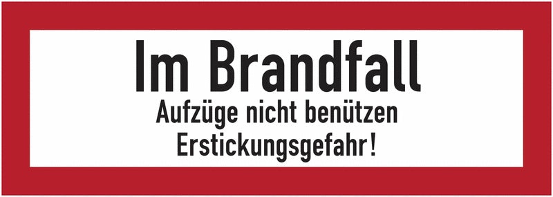 GLOBAL CARTELLO SEGNALETICO UNI - Im Brandfall Aufzüge nicht benützen Erstickungsgefahr! - Adesivo Extra Resistente, Pannello in Forex, Pannello In Alluminio