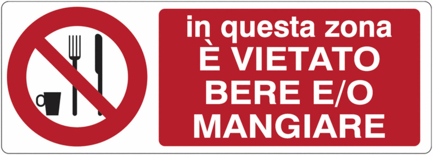 GLOBAL CARTELLO SEGNALETICO UNI - In questa zona è vietato bere e o mangiare  - Adesivo Extra Resistente, Pannello in Forex, Pannello In Alluminio