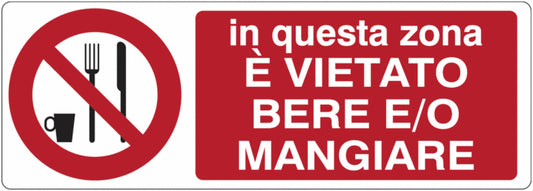 GLOBAL CARTELLO SEGNALETICO UNI - In questa zona è vietato bere e o mangiare  - Adesivo Extra Resistente, Pannello in Forex, Pannello In Alluminio