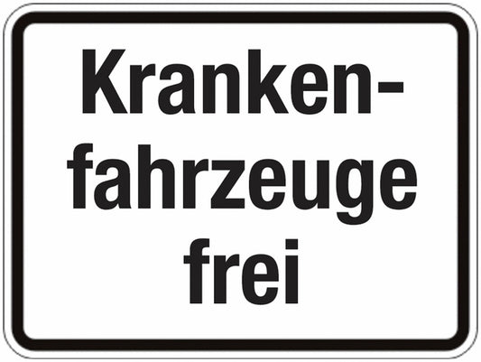 GLOBAL CARTELLO SEGNALETICO - Krankenfahrzeuge frei -  Adesivo Extra Resistente, Pannello in Forex, Pannello In Alluminio