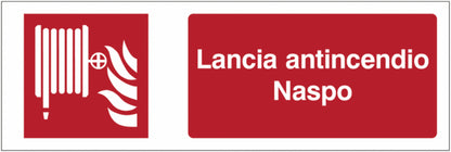 GLOBAL CARTELLO SEGNALETICO UNI - Lancia antincendio Naspo new - Adesivo Extra Resistente, Pannello in Forex, Pannello In Alluminio