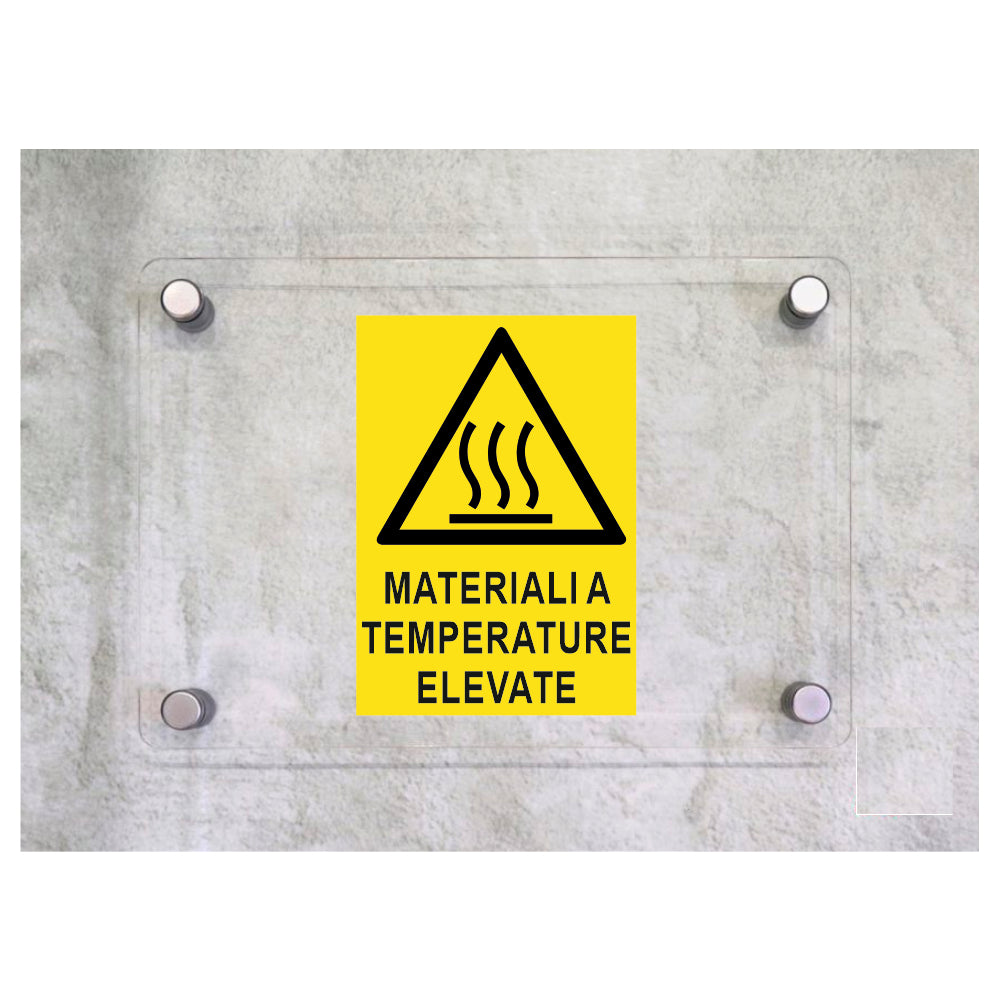 Global Targa Cartello in plexiglass - MATERIALI A TEMPERATURE ELEVATE - Con Distanziali in acciaio inox, Stampa UV.