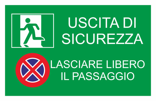 GLOBAL CARTELLO SEGNALETICO - MULTISIMBOLO USCITA DI SICUREZZA LASCIARE LIBERO IL PASSAGGIO- Adesivo Extra Resistente, Pannello in Forex, Pannello In Alluminio