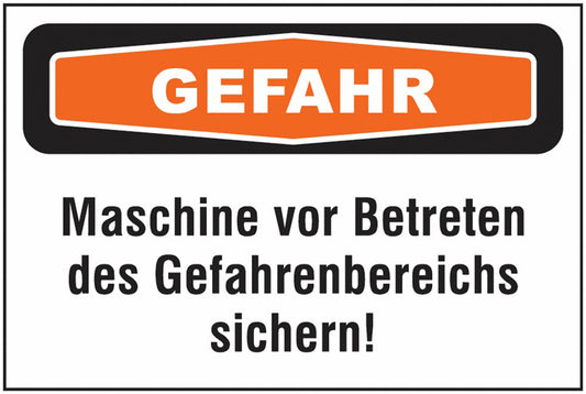 GLOBAL CARTELLO SEGNALETICO - Maschine vor Betr. d. Gefahrenbereichs sichern -  Adesivo Extra Resistente, Pannello in Forex, Pannello In Alluminio