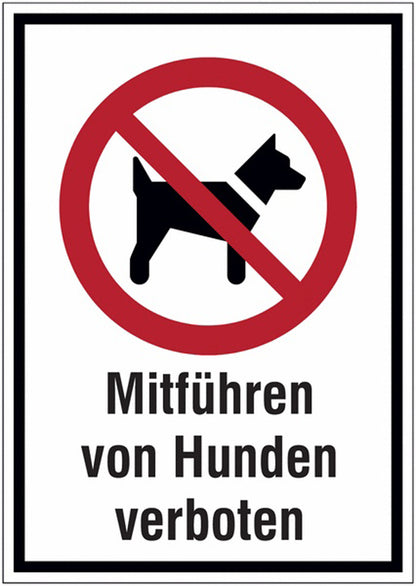 GLOBAL CARTELLO SEGNALETICO - Mitführen von Hunden verboten -  Adesivo Extra Resistente, Pannello in Forex, Pannello In Alluminio