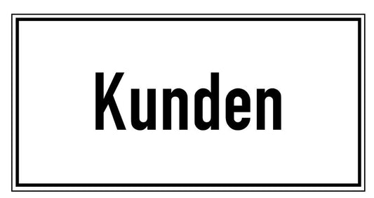 GLOBAL CARTELLO SEGNALETICO UNI - Nur Kunden - Adesivo Extra Resistente, Pannello in Forex, Pannello In Alluminio