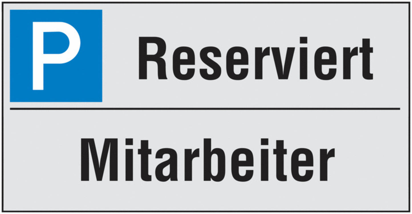 GLOBAL CARTELLO SEGNALETICO UNI - Parkplatz reserviert für Mitarbeiter - Adesivo Extra Resistente, Pannello in Forex, Pannello In Alluminio