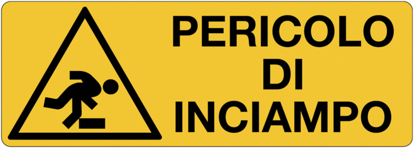 GLOBAL CARTELLO SEGNALETICO UNI - Pericolo di inciampo - Adesivo Extra Resistente, Pannello in Forex, Pannello In Alluminio