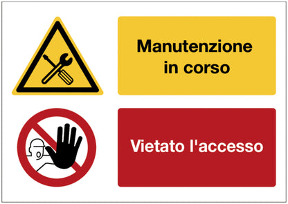 GLOBAL CARTELLO SEGNALETICO - Pericolo manutenzione in corso - Vietato l'accesso - Vietato ai pedoni - Adesivo Extra Resistente, Pannello in Forex, Pannello In Alluminio