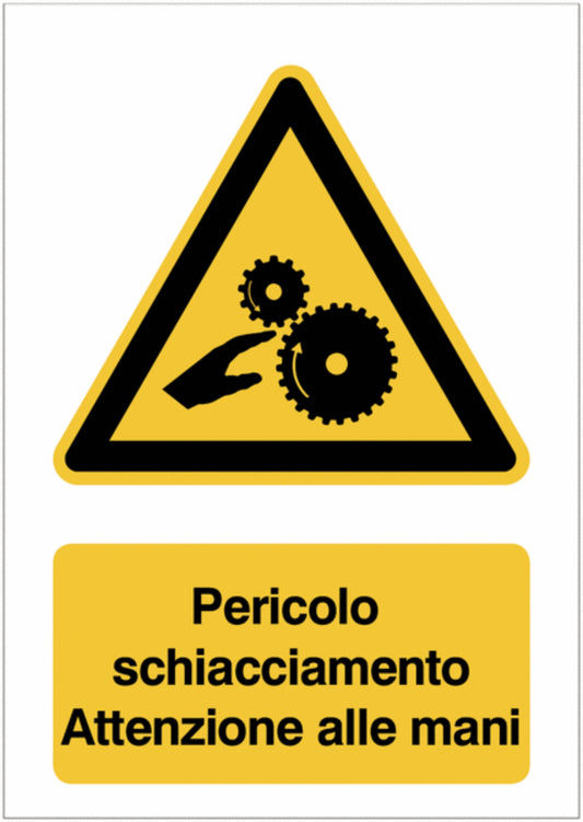 GLOBAL CARTELLO SEGNALETICO - Pericolo schiacciamento, Attenzione alle mani - Adesivo Extra Resistente, Pannello in Forex, Pannello In Alluminio