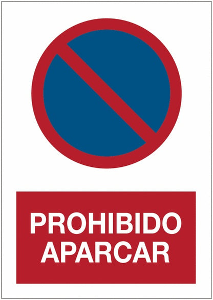 GLOBAL CARTELLO SEGNALETICO - Prohibido aparcar - Adesivo Extra Resistente, Pannello in Forex, Pannello In Alluminio