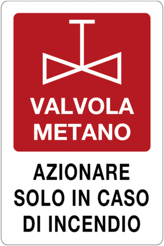 GLOBAL CARTELLO SEGNALETICO - Valvola intercettazione combustibile. Azionare in caso d'incendio -  Adesivo Extra Resistente, Pannello in Forex, Pannello In Alluminio