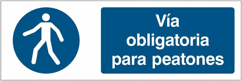 GLOBAL CARTELLO SEGNALETICO UNI - Vía obligatoria para peatones - Adesivo Extra Resistente, Pannello in Forex, Pannello In Alluminio