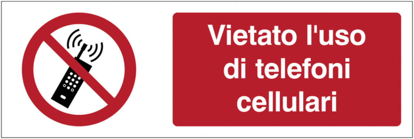 GLOBAL CARTELLO SEGNALETICO UNI - Vietato l'uso di telefoni cellulari - Adesivo Extra Resistente, Pannello in Forex, Pannello In Alluminio