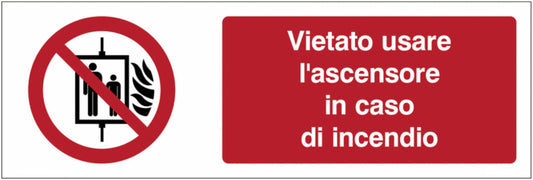 GLOBAL CARTELLO SEGNALETICO UNI - Vietato usare l'ascensore in caso di incendio - Adesivo Extra Resistente, Pannello in Forex, Pannello In Alluminio