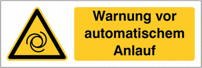 GLOBAL CARTELLO SEGNALETICO UNI - Warnung vor automatischem Anlauf - Adesivo Extra Resistente, Pannello in Forex, Pannello In Alluminio