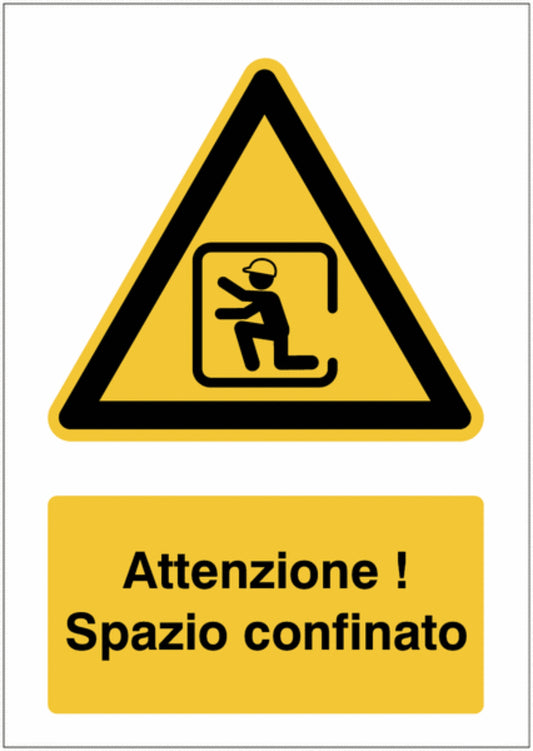 GLOBAL CARTELLO SEGNALETICO - attenzione spazio confinato - Adesivo Extra Resistente, Pannello in Forex, Pannello In Alluminio