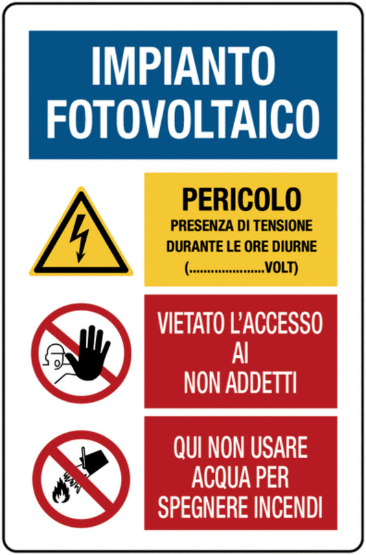 GLOBAL CARTELLO SEGNALETICO - multisimbolo - Impianto fotovoltaico - Adesivo Extra Resistente, Pannello in Forex, Pannello In Alluminio