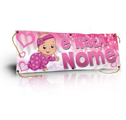 BANNER STRISCIONE NASCITA - Bambina Rosa - CON IL TUO NOME bimbo neonato