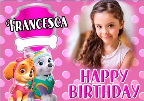 BANNER STRISCIONE compleanno - Paw Patrol Bambina - CON NOME foto ed età bimbo/a