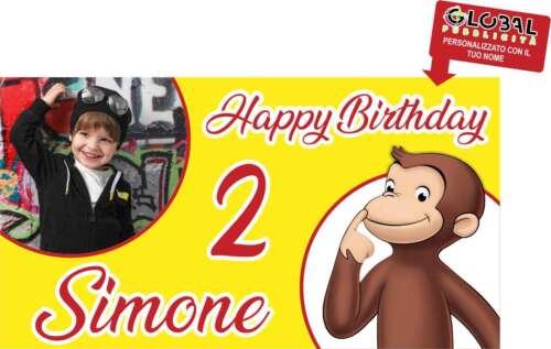 BANNER STRISCIONE compleanno - Curioso come George - CON FOTO NOME NUMERO bimbo