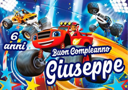 STRISCIONE compleanno - Blaze and the monster machines - CON NOME ed età bimbo/a