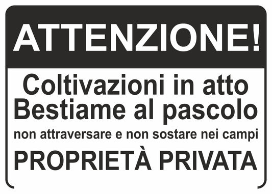 ATTENZIONE COLTIVAZIONI IN ATTO BESTIAME AL PASCOLO NON ATTRAVERSARE - CARTELLO SEGNALETICO ISO 7010 in Adesivo Resistente, Pannello in Forex, Pannello In Alluminio o in Plexiglas