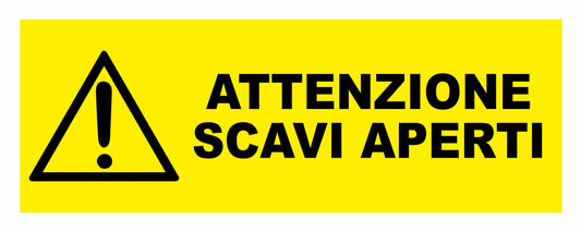 ATTENZIONE SCAVI APERTI UNI- CARTELLO SEGNALETICO UNI 7010 in Adesivo Resistente, Pannello in Forex, Pannello In Alluminio o in Plexiglas