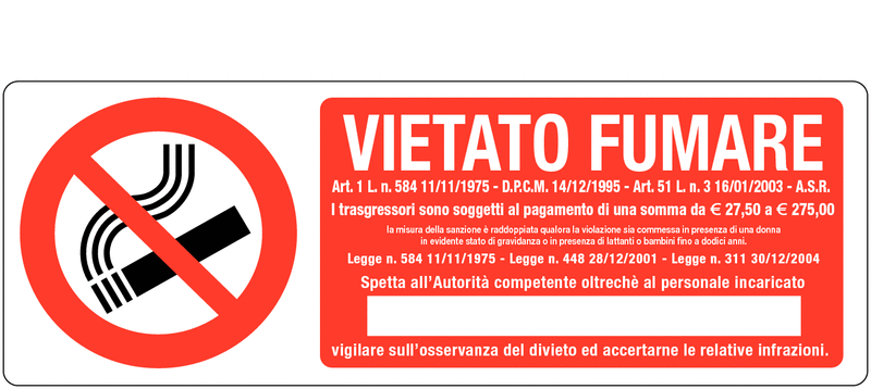 Vietato fumare, Art.1 L.n. 584 11/11/1975 - D.P.C.M. 14/12/1995 - Art 51 L. n. 316/01/2003 - A.S.R. - CARTELLO SEGNALETICO UNI 7010 in Adesivo Resistente, Pannello in Forex, Pannello In Alluminio o in Plexiglas