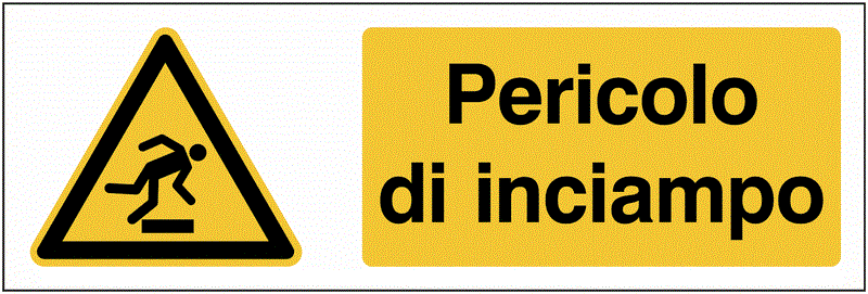 Pericolo di inciampo - CARTELLO SEGNALETICO UNI 7010 in Adesivo Resistente, Pannello in Forex, Pannello In Alluminio o in Plexiglas